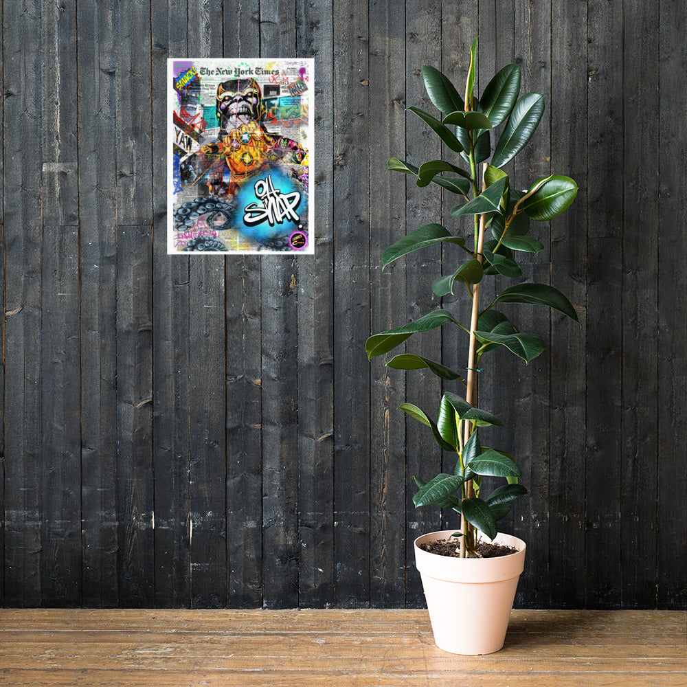 Poster Thanos “Oh Snap” Print